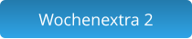 Wochenextra 2